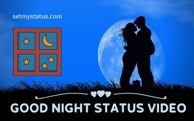 Best Good Night Status Videos 2024 - Gn wishes Whatsapp status download Image