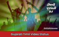 Timli Status Video - Best Gujarati Timli Songs Status Download 2022