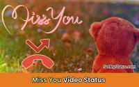 Miss You Status Videos: Lover's Badly Missing Song Status For Whatsapp