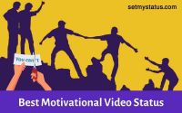 Motivational Status Video 2022:  Best Inspirational Whatsapp Status Video Download