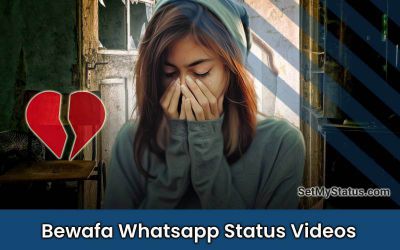 Bewafa Status Video Download For Whatsapp | Sad Love Bewafa Songs Status Image